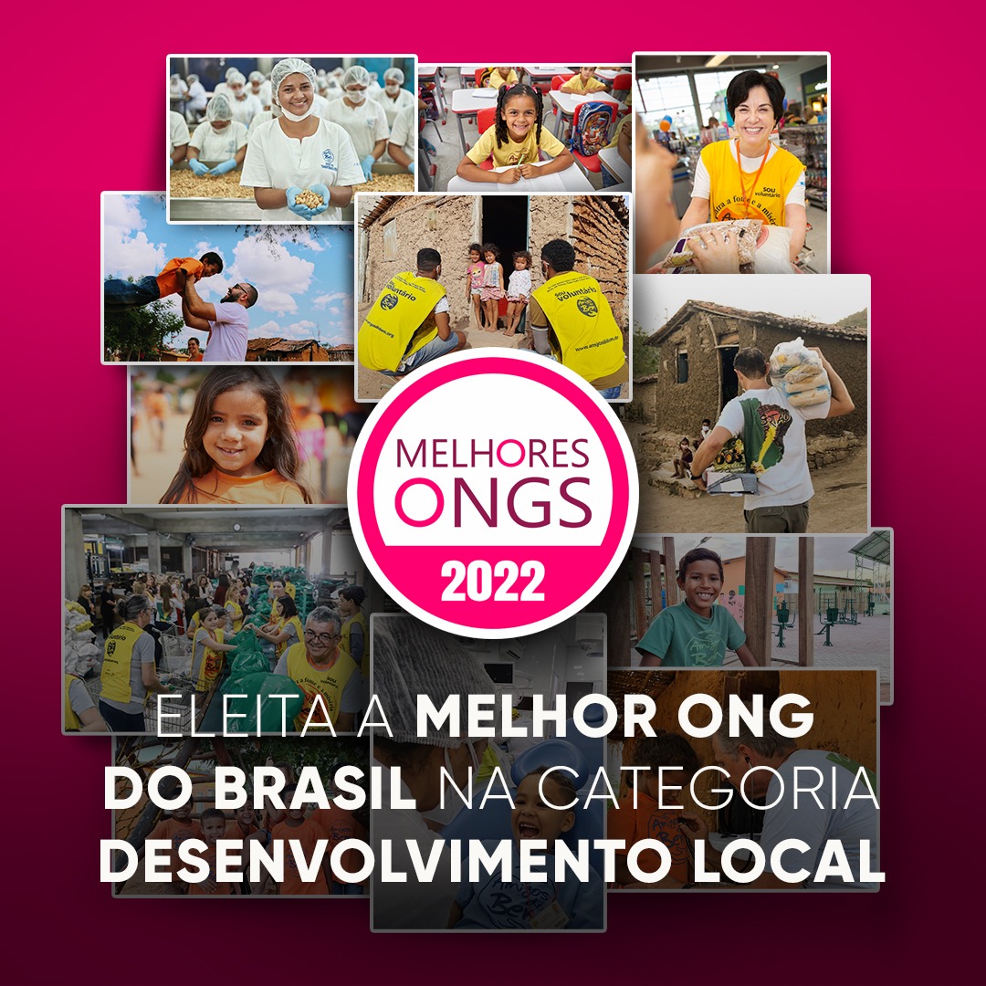 Amigos do Bem, é eleita a melhor ONG de 2022 na categoria Desenvolvimento Local